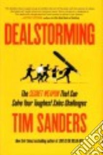 Dealstorming libro in lingua di Sanders Tim