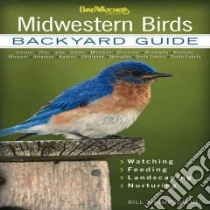 Midwestern Birds libro in lingua di Thompson Bill III