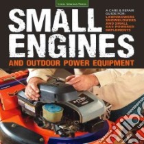 Small Engines and Outdoor Power Equipment libro in lingua di Hunn Peter (EDT)