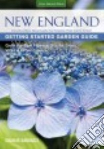New England Getting Started Garden Guide libro in lingua di Nardozzi Charlie