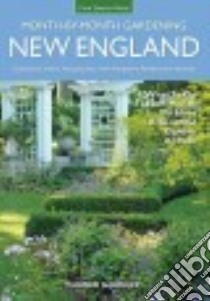 New England Month-by-month Gardening libro in lingua di Nardozzi Charlie