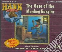 The Case of the Monkey Burglar libro in lingua di Erickson John R.