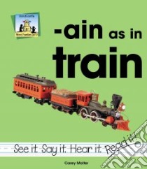 Ain As in Train libro in lingua di Molter Carey