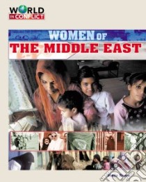 Women of the Middle East libro in lingua di Rivera Sheila