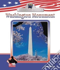 Washington Monument libro in lingua di Murray Julie