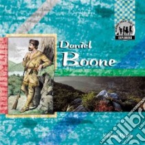 Daniel Boone libro in lingua di Petrie Kristin