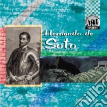 Hernando De Soto libro in lingua di Petrie Kristin