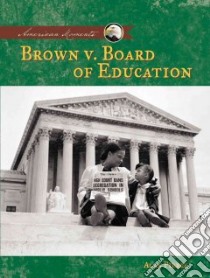 Brown V. Board of Education libro in lingua di Pierce Alan