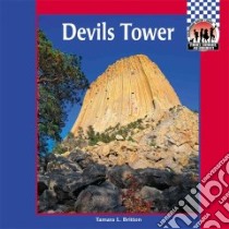 Devil's Tower libro in lingua di Britton Tamara L.