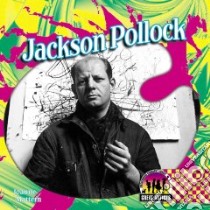 Jackson Pollock libro in lingua di Mattern Joanne