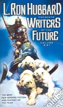 Writers of the Future libro in lingua di Hubbard L. Ron