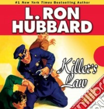 Killer's Law libro in lingua di Hubbard L. Ron, Darling Jennifer (NRT)