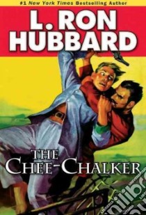 The Chee-Chalker libro in lingua di Hubbard L. Ron
