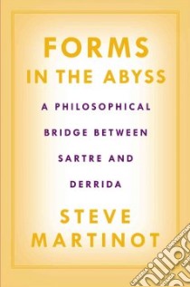 Forms in the Abyss libro in lingua di Martinot Steve