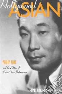 Hollywood Asian libro in lingua di Chung Hye Seung