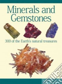 Minerals and Gemstones libro in lingua di Cook David, Kirk Wendy