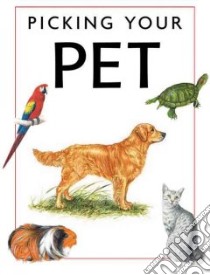 Picking Your Pet libro in lingua di Martin Claudia