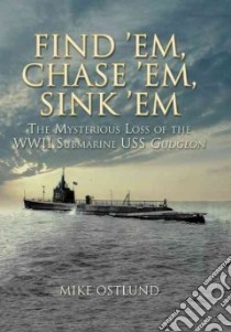 Find 'em, Chase 'em, Sink 'em libro in lingua di Mike  Ostlund