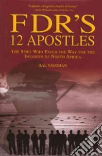 FDR's 12 Apostles libro in lingua di Vaughan Hal