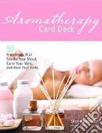 Aromatherapy Card Deck libro in lingua di Alexander Skye