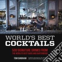 World's Best Cocktails libro in lingua di Sandham Tom