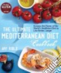 The Ultimate Mediterranean Diet Cookbook libro in lingua di Riolo Amy