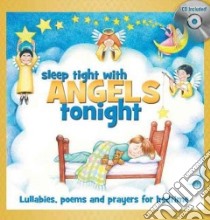 Sleep Tight With Angels Tonight libro in lingua di Mary Kay Beall