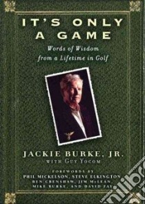 It's Only a Game libro in lingua di Burke Jackie Jr., Yocom Guy