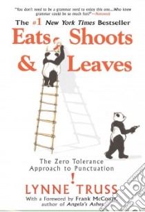 Eats, Shoots & Leaves libro in lingua di Truss Lynne