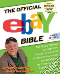 The Official eBay Bible libro in lingua di Griffith Jim