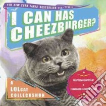 I Can Has Cheezburger? libro in lingua di Professor Happycat, Icanhascheezburger. com