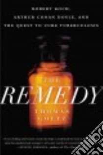 The Remedy libro in lingua di Goetz Thomas