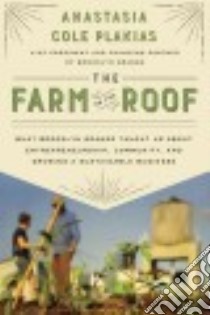 The Farm on the Roof libro in lingua di Plakias Anastasia Cole