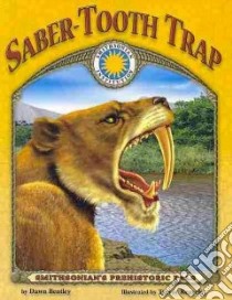 Saber-Tooth Trap libro in lingua di Bentley Dawn