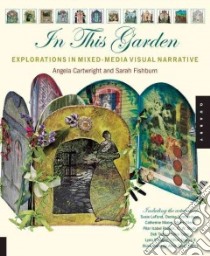 In This Garden libro in lingua di Cartwright Angela, Fishburn Sarah, Scott-Morris Alice (ILT)
