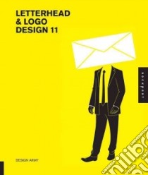 Letterhead and Logo Design 11 libro in lingua di Design Army (COM)