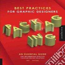 Best Practices for Graphic Designers: Packaging libro in lingua di Grip (COR)