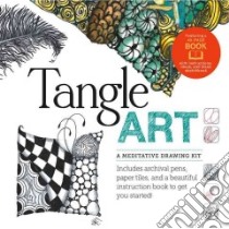 Tangle Art a Meditative Drawing Kit libro in lingua di Quarry Books (COR)
