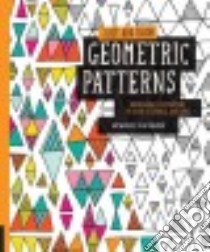 Geometric Patterns libro in lingua di Congdon Lisa (ART)