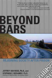 Beyond Bars libro in lingua di Ross Jeffrey Ian, Richards Stephen C. Ph.d.