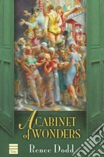 A Cabinet of Wonders libro in lingua di Dodd Renee