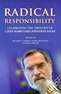 Radical Responsibilty libro in lingua di Harris Michael J. (EDT), Rynhold Daniel (EDT), Wright Tamra (EDT)
