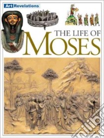 The Life of Moses libro in lingua di Morris Neil
