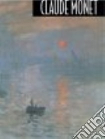 Claude Monet libro in lingua di Magalhaes Roberto Carvalho De, De Magalhaes Roberto Carvalho, Monet Claude