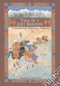 Tales of a Lost Kingdom libro in lingua di L'homme Eric, Place Francois (ILT), Bedrick Claudia Zoe (ILT)