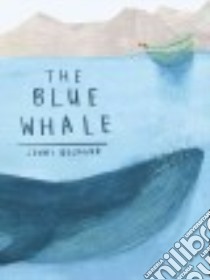 The Blue Whale libro in lingua di Desmond Jenni