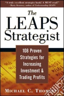 The LEAPS Strategist libro in lingua di Thomsett Michael C.