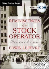 Reminiscences of a Stock Operator libro in lingua di Lefevre Edwin