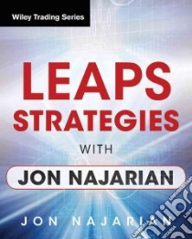 Leaps Strategies With Jon Najarian libro in lingua di Najarian Jon