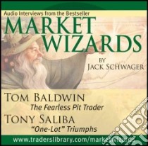 Market Wizards libro in lingua di Schwager Jack
